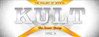 KULT - The Power of Spring / Das Semester Opening