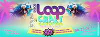 Crazy Carnival@Loop