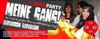 1 Euro Party - Meine Gang@Baby'O