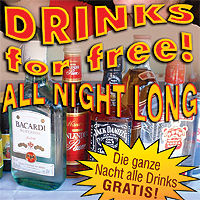 Drinks for free - all night long