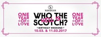 One Year of Love • 10/03 & 11/03/17 • Scotch Club@Scotch Club