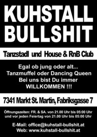 1. Partywochenende im Monat at Kuhstall-Bullshit@Kuhstall