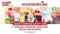 1+1 Flirtbowling im ocean park Wien@Ocean Park