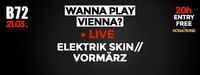 WPV // Elektrik Skin & Vormärz@B72