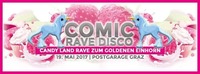 Das Candy Land Rave zum Goldenen Einhorn | Graz