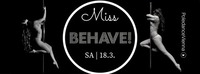 Miss Behave! - PoledanceVienna