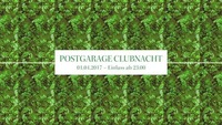 Postgarage Clubnacht@Postgarage