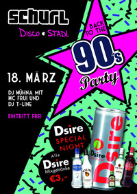 Back to the 90's Party@Disco-Stadl Schurl
