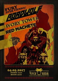 Fury Over Vienna - Live: Roadwolf, Ivory Tower & more@Viper Room