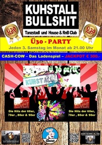 3. Samstag des Monats im Kuhstall - Ü30 Party