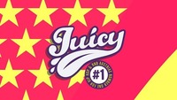 Juicy! Bigger & Better - So 16.4. at Praterdome@Praterdome