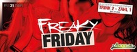 Freaky Friday - TRINK 2 - ZAHL 1