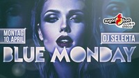 BLUE Monday mit DJ Selecta@Sugarfree