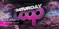 8.4 Saturday Loop at Loop Disco Kemeten