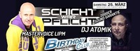 Schicht war Pflicht vs.Birthday Club