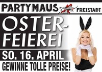 OsterFeierEi@Partymaus Freistadt