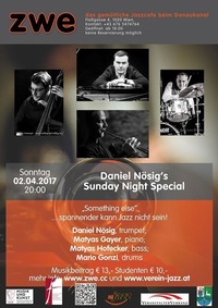 Daniel Nösig's Sunday night special@ZWE