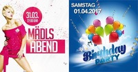 Fr - Mädlsabend & Sa - Birthday Party