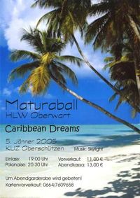 HBLA-Ball "Caribbean Dreams"@Kulturzentrum