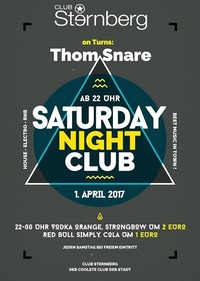 Saturday Night Club // SA 1. April // Sternberg@Club Sternberg