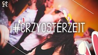 CRZY. | Osterzeit@Säulenhalle