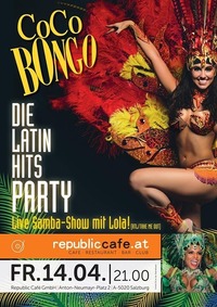 Coco Bongo / Special: Live Samba Show@Republic