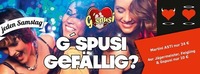 G`spusi Gefällig!? Die ultimative FullgasPARTY f. jung & alt!@G'spusi - dein Tanz & Flirtlokal