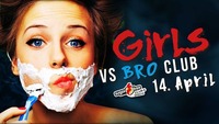 Bro´s vs Girl´s Club - Freibier vs Freiprosecco