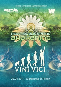 Psychedelic Spring Awakening mit VINI VICI live@Warehouse