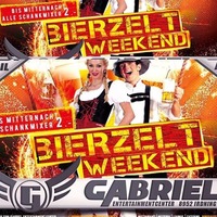 ‼ IRDNINGER BIERZELT WEEKEND Tag II ‼@Gabriel Entertainment Center