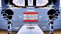 No Booty No Party - Vienna - Leggings Special@The Legend