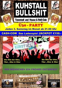 Osterwochenende im Kuhstall - Ü30 Party