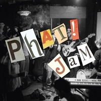 Phat Jam [11.5.] + Os & The Sexual Chocolates // Sly Wond