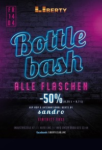 Bottle Bash - Alle Flaschen -50 % | Club Liberty@derHafen
