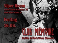 Club Mémoire - Gothic & Dark Wave Classics@Viper Room