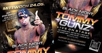 Black Night with Tommy Gunz Live on Stage