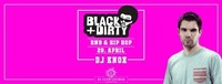 Black & Dirty with Knox@K1 - Club Lounge