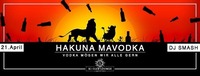 Hakuna MaVodka@K1 - Club Lounge