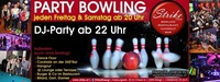 Party Bowling im Strike - Check in Wörgl jeden FR & SA@Check in