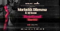 Morlockk Dilemma & DJ Access | Graz