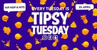 Tipsy Tuesday - 25.04.2017@lutz - der club