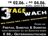 3 Tage Wach@Mausefalle