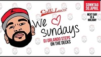 We love Sundays - DJ Orlando Steps@Caffé Luca