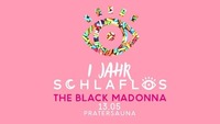 1 Jahr Schlaflos mit The Black Madonna & Wolfram@Pratersauna