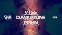 Kanal Royal / Vtss / DjWarzone / Primm