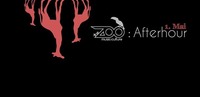 The ZOO : 1. Mai Afterhour