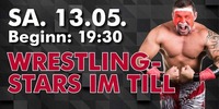 Wrestling Stars im TILL@Till Eulenspiegel