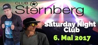 Saturday Night Club // SA 6. Mai // Sanchez b2b Le Blanc@Club Sternberg