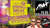 ▲▲ Clubfestival - Zrce Spring Break Europe TOUR ▲▲@MAX Disco