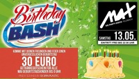 ▲▲ Birthday BASH ▲▲@MAX Disco